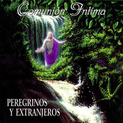Peregrinos y Extranjeros - Discografia Completa ¡ Comuni11