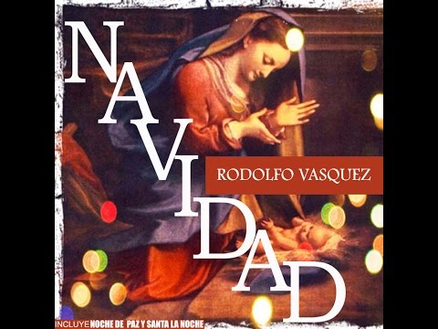 Rodolfo Vasquez -  Navidad - Pistas Incluidas ¡ Hqdefa51