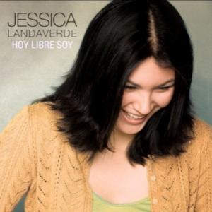 Jessica Landaverde - Hoy Libre Soy - Pistas Incluidas ¡ A66ef710