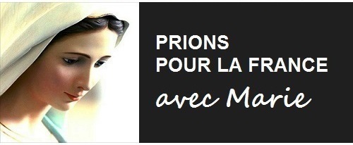 PRIONS POUR LA FRANCE AVEC MARIE Prions12