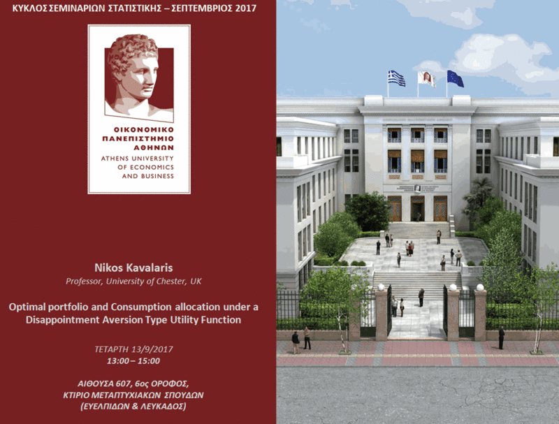  AUEB STATS SEMINARS 13/9/2017: Optimal portfolio and Consumption allocation under a Disappointment Aversion Type Utility Function Kavala10