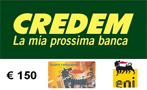 CREDEM promozione “PRESENTACI UN’AZIENDA” regala BUONO CARBURANTE ENI € 150 al PRESENTATO e al PRESENTATORE [scaduta il 31/07/2017] Credem10