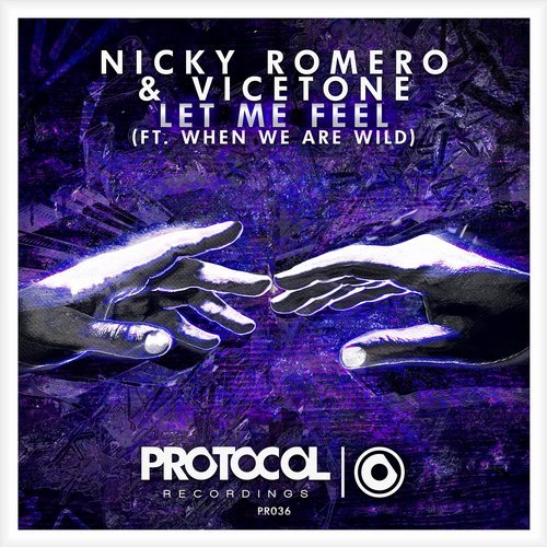 Nicky Romero & Vicetone - Let Me Feel (feat. When We Are Wild) [Original Mix] 10140610