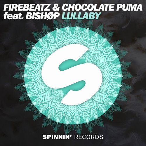 Firebeatz & Chocolate Puma - Lullaby (feat. BISHØP) [Extended Mix] 13469710