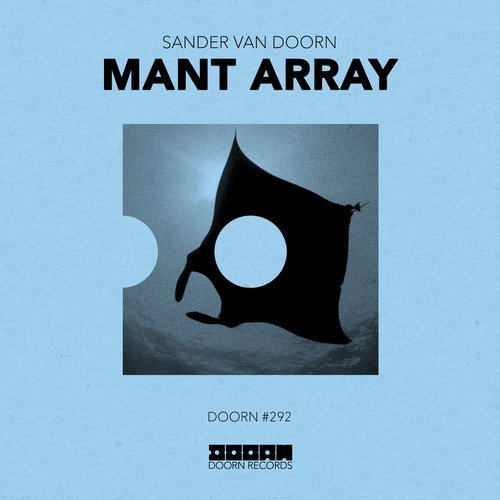 Sander Van Doorn - Mant Array (Extended Mix) 16090310