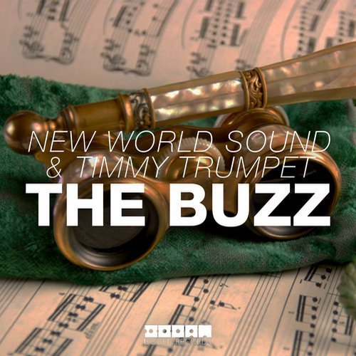 New World Sound & Timmy Trumpet - The Buzz (Original Mix) 92409710