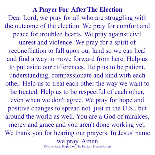 Daily Prayer For November 9, 2016 After-10