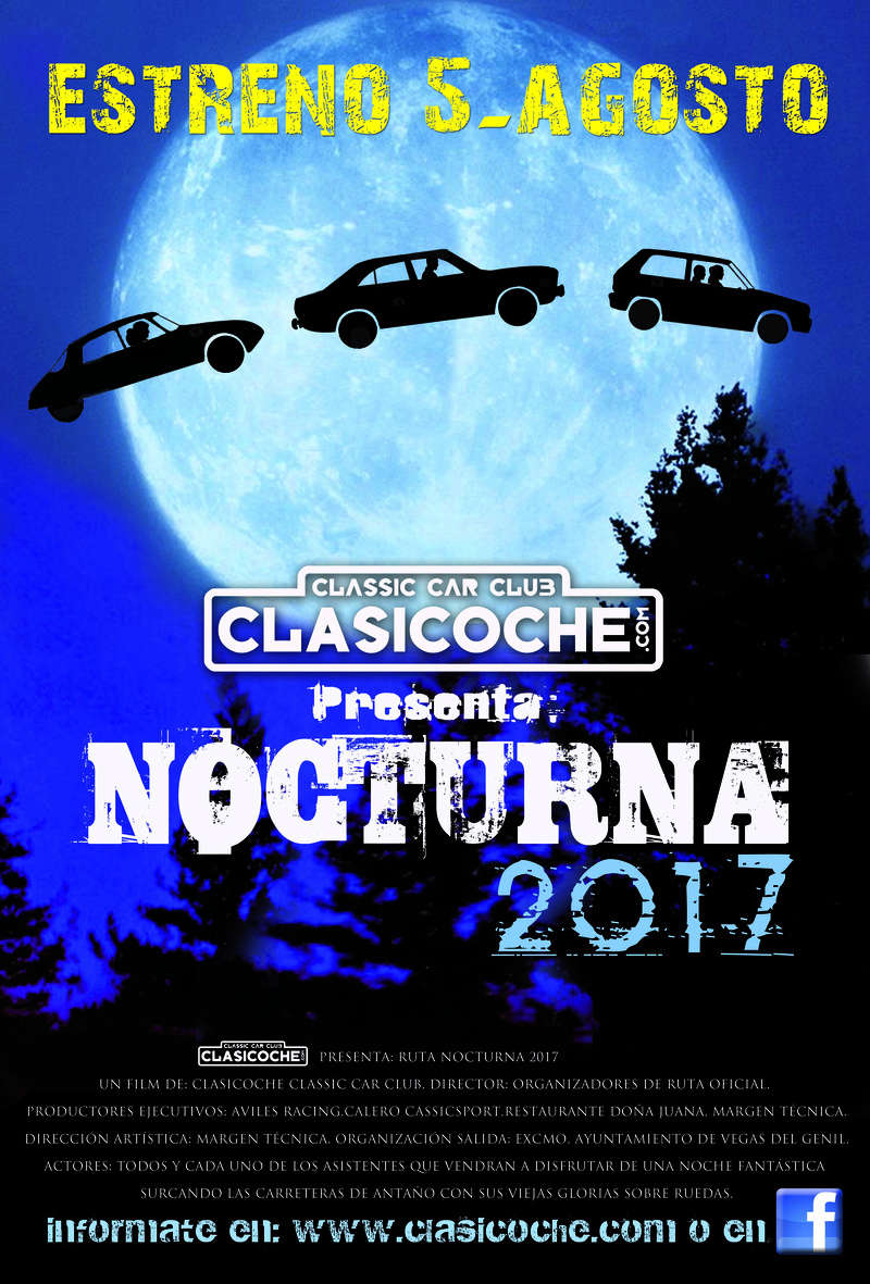 *** 05/08/2017 VIII RUTA NOCTURNA CLASICOCHE 2017 **** Cartel10