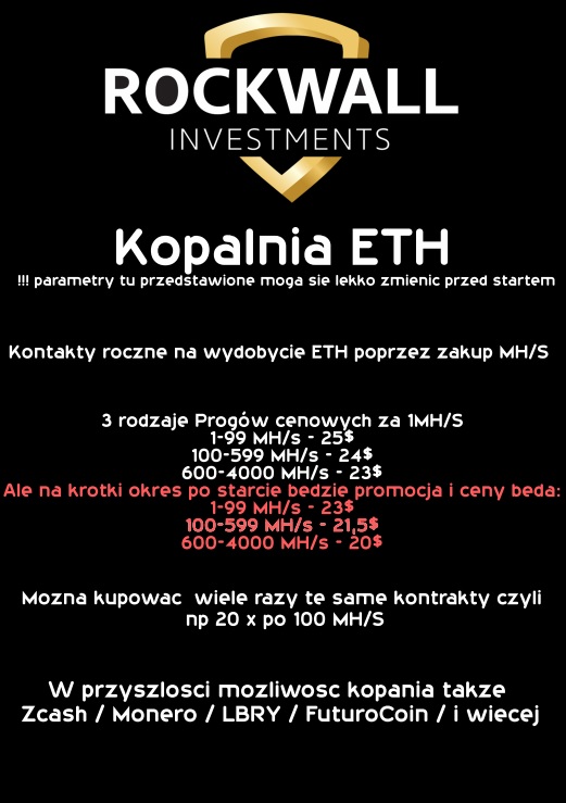 Rockwall Investments - Kopalnia Ethereum/Inwestycje w mining, trading oraz nieruchomości/START 25.07 210