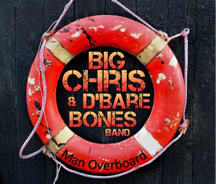 Two New Songs From Big Chris & D'Bare Bones Band - Page 2 Man12