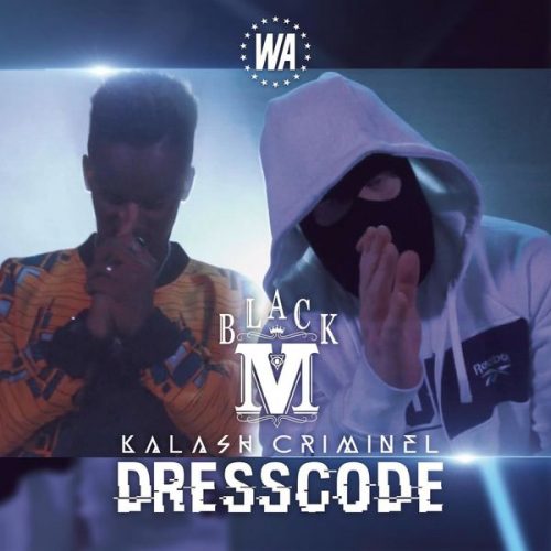 Black M feat. Kalash Criminel - Dress Code Dress-10