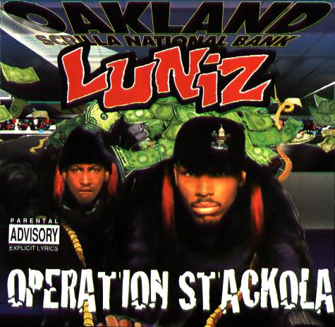 Luniz (Oakland) Operat10