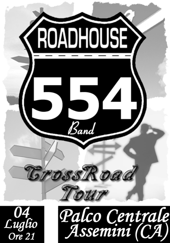 04 Luglio 2007 - RoadHouse 554 Band  Live @ Assemini Locand11