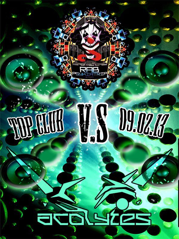 R.A.B vs ACOLYTES  - TECHNO PARTY - 9/02/13 73392_10