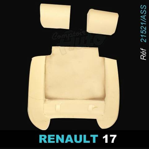Mousse d'assise et dossier siège Renault 17