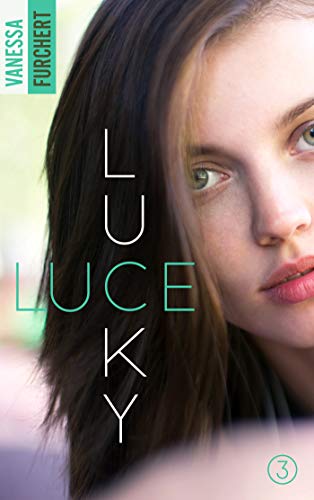 Lucky Luce -  Tome 3 de Vanessa Furchert 41beok10