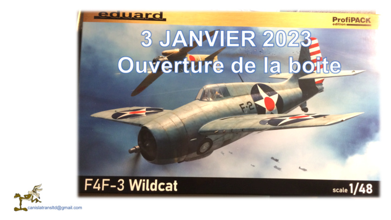 MIDWAY F4F-3 - VMF 221 - Eduard 1/48 Version Française D77