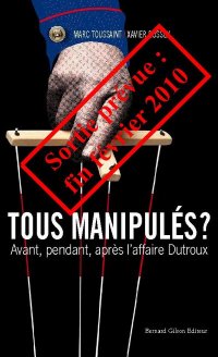 Tous manipulés (Marc Toussaint et Xavier Rossey) N2596610