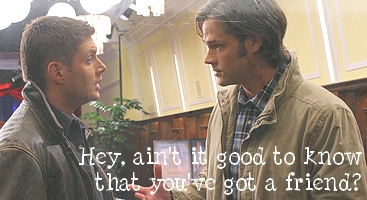 Hey, ain't it good to know that you've got a friend? Jensen10