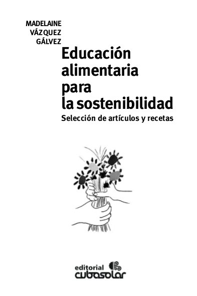 EDUCACIÓN ALIMENTARIA PARA LA SOSTENIBILIDAD (libro) Pag_165