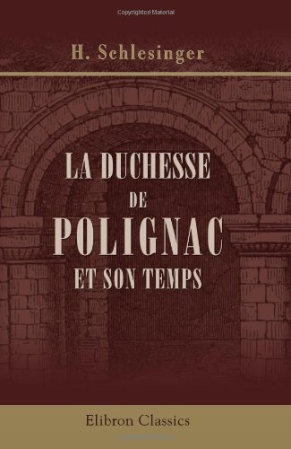 Bibliographie : la duchesse de Polignac - Page 4 51zm0x10