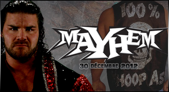 nWo Monday Nitro - 24 décembre 2012 (Résultats) Mayhem10