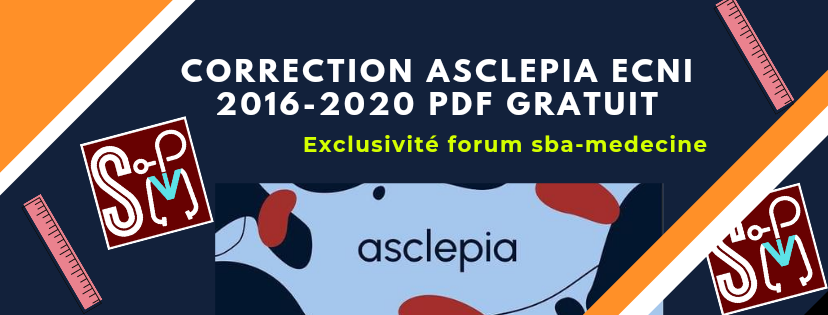 correction plateforme Asclepia ECNi 2016-2020 DP+ QI+ LCA pdf gratuit  20220610