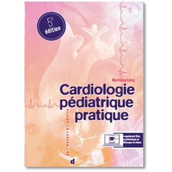 [pédiatrie]:Cardiologie pédiatrique pratique 5 éme édition pdf gratuit  Cardio11