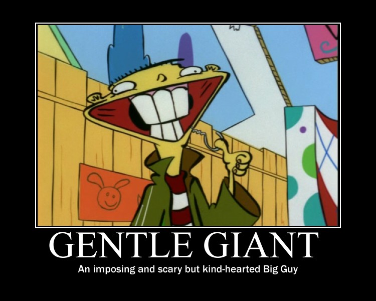Who is the "Gentle Giant"? 0165