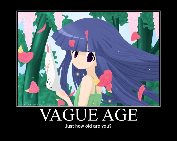 What is a "Vague Age"? 081