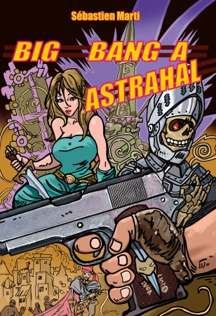 3 - Big-Bang à Astrahal Bigb10