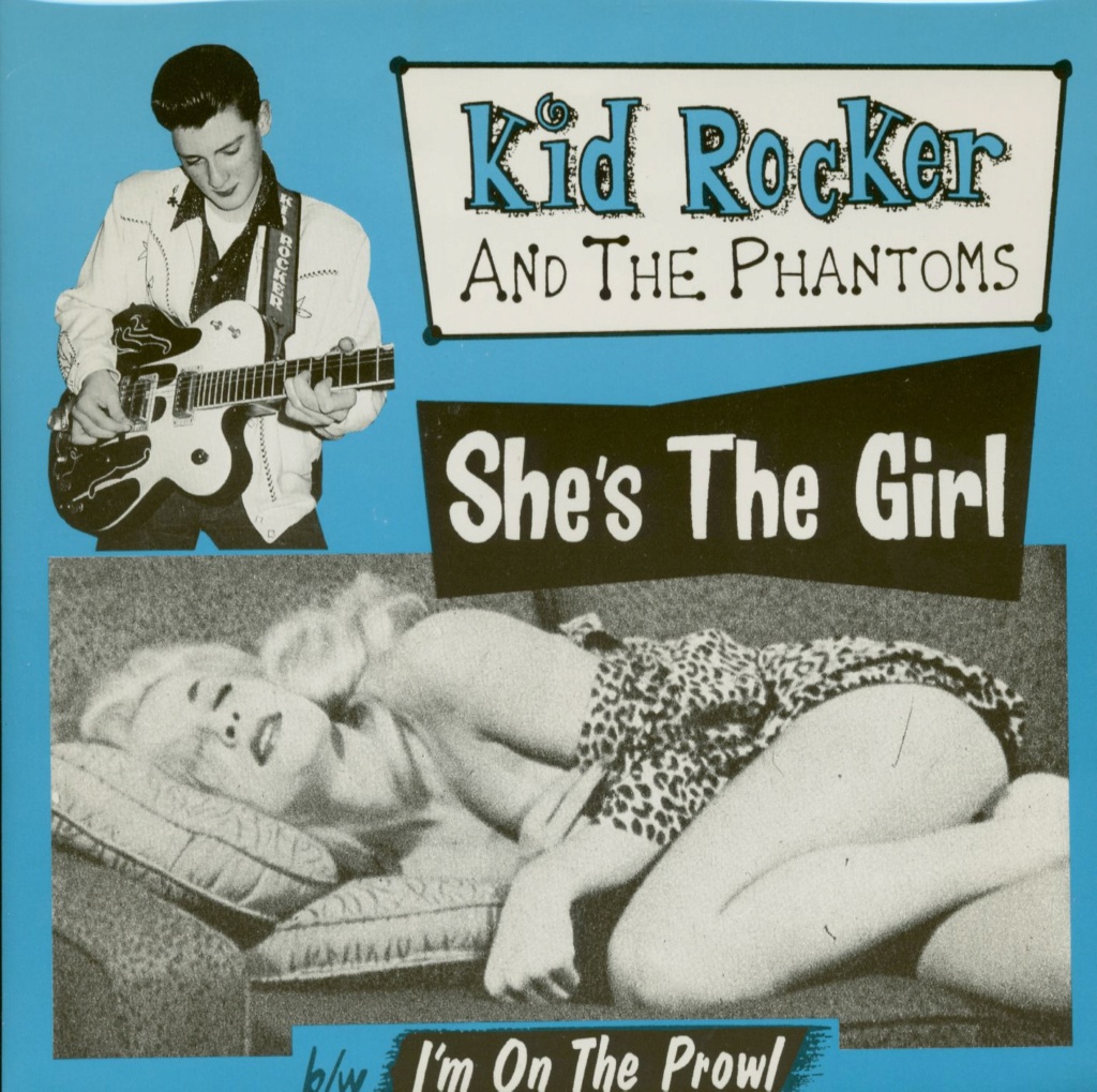 Kid Rocker and the Phantoms - She's the girl 40001210