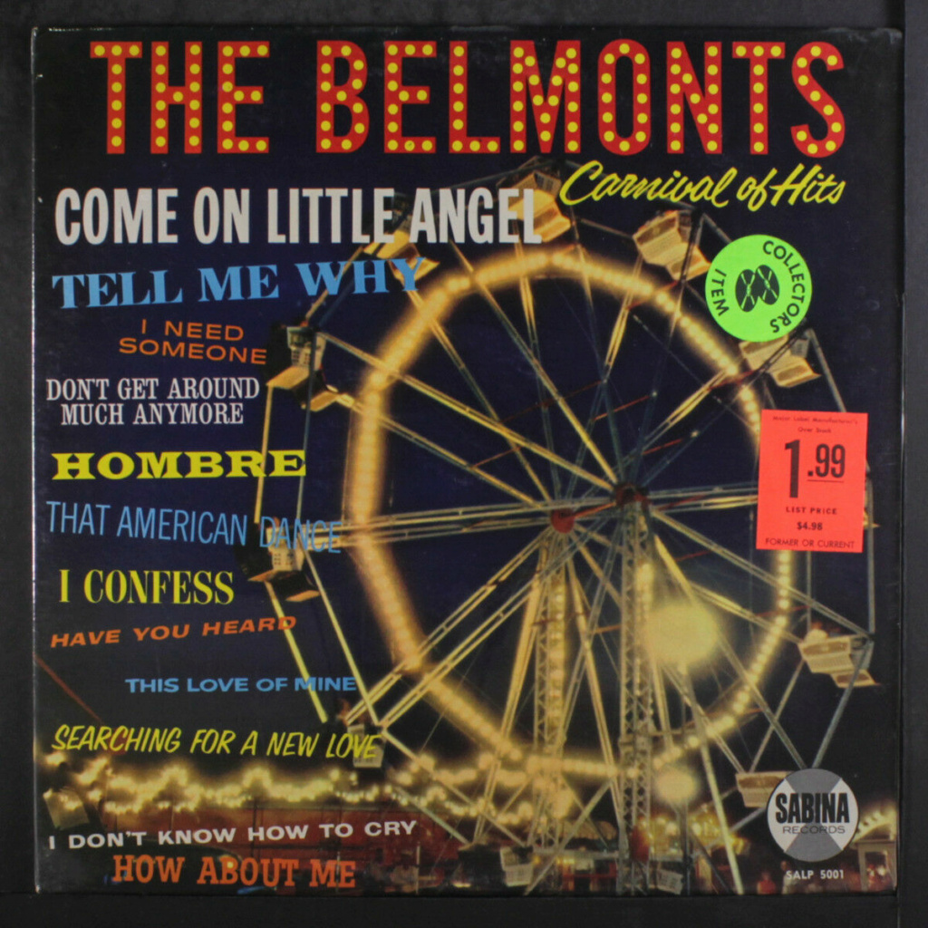 Belmonts : Carnival of Hits - Sabina records Bel210