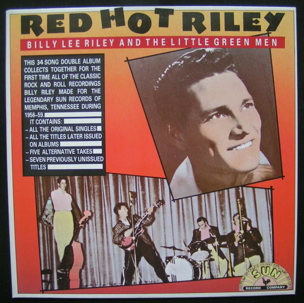 Billy Lee Riley and the Little Green Men - Red Hot Riley - Charly Blr10