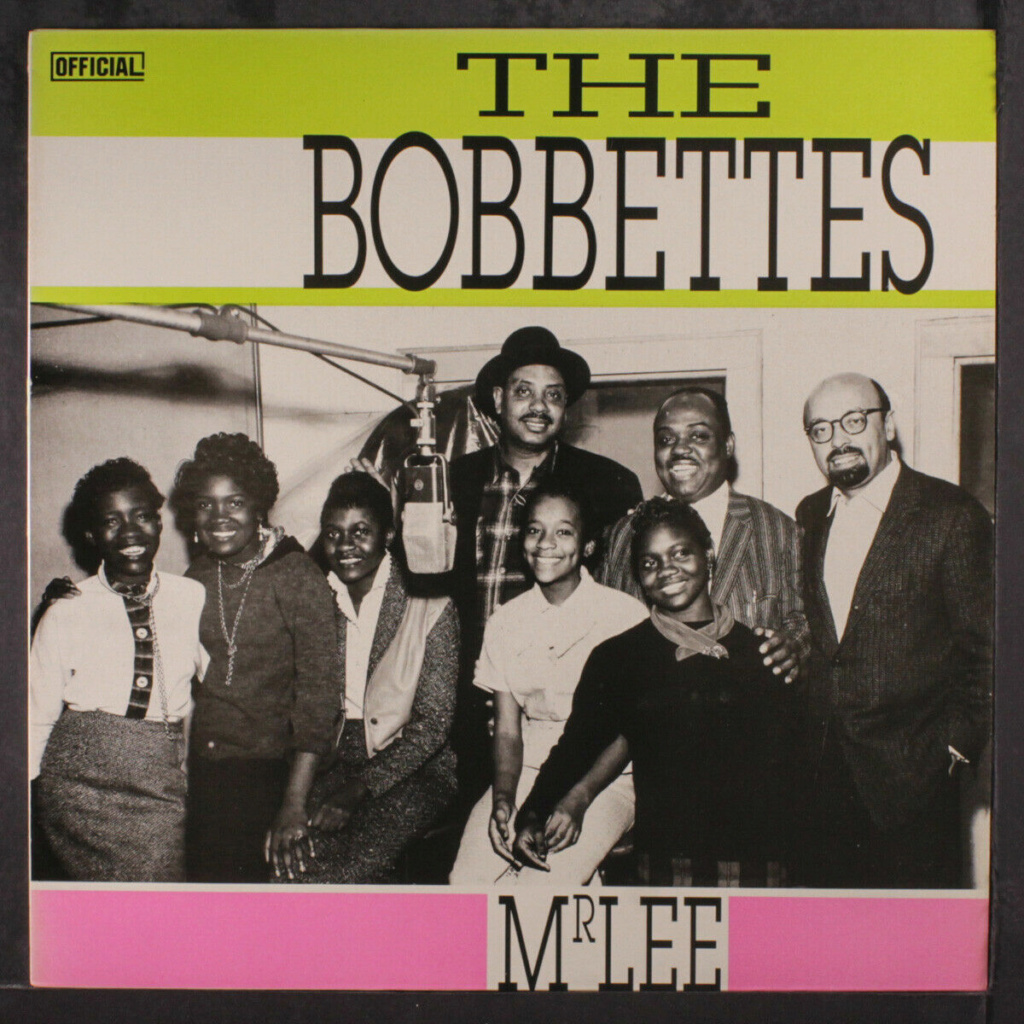 BOBBETTES: Mr. Lee LP - Official records Bobbet10