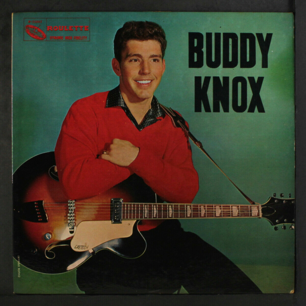 Buddy Knox: Buddy Knox LP - Roulette records Buddy_13