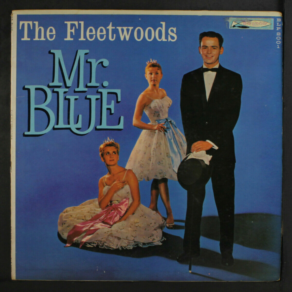 FLEETWOODS: Mr. blue LP - Dolton records Fleetw10