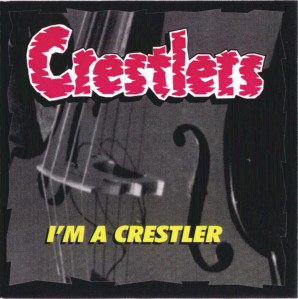 The Crestlers - I'm a Crestlers Folder22