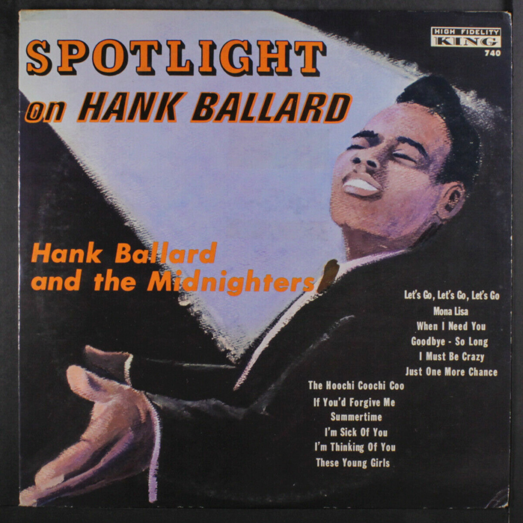 HANK BALLARD & MIDNIGHTERS: Spotlight On LP - King records Hank_b13