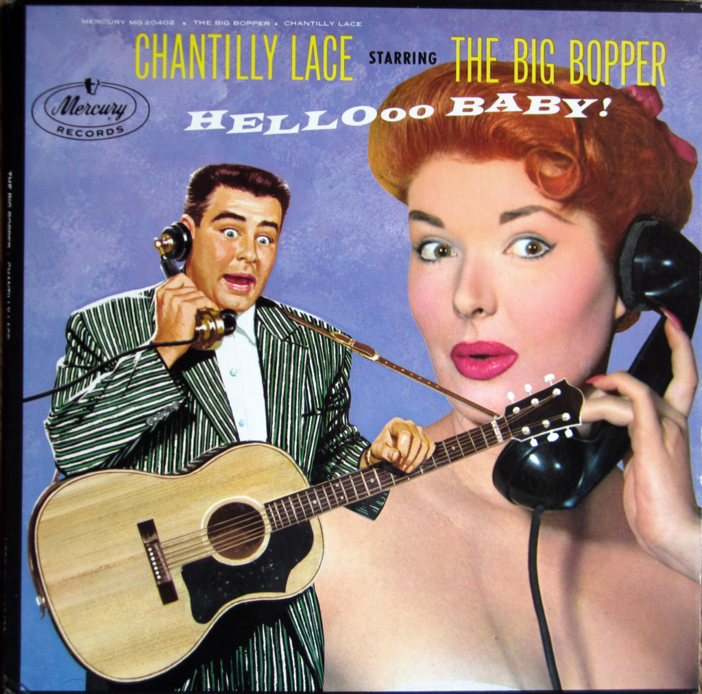 Big Bopper - Chantilly Lace starring the Big Bopper - Mercury - MG 20402 - 1958 Img_0410
