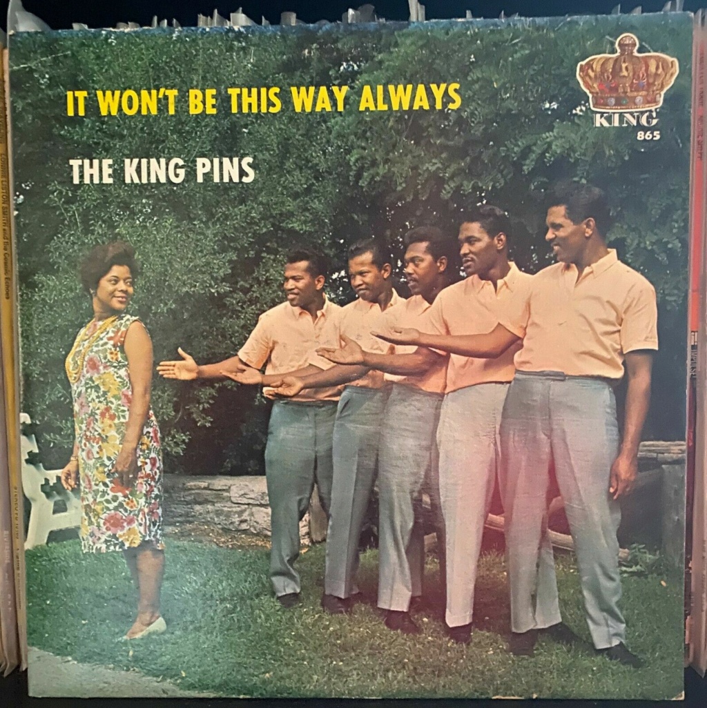 King Pins - LP It won't be this way always - King Records King_p10