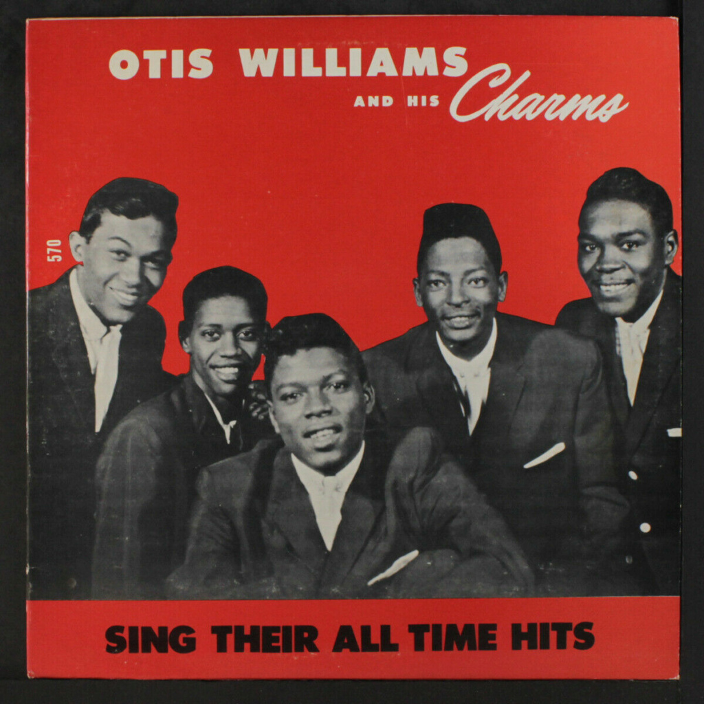 OTIS WILLIAMS & CHARMS: Sing Their All Time Hits LP - Sing King records Otis_w14