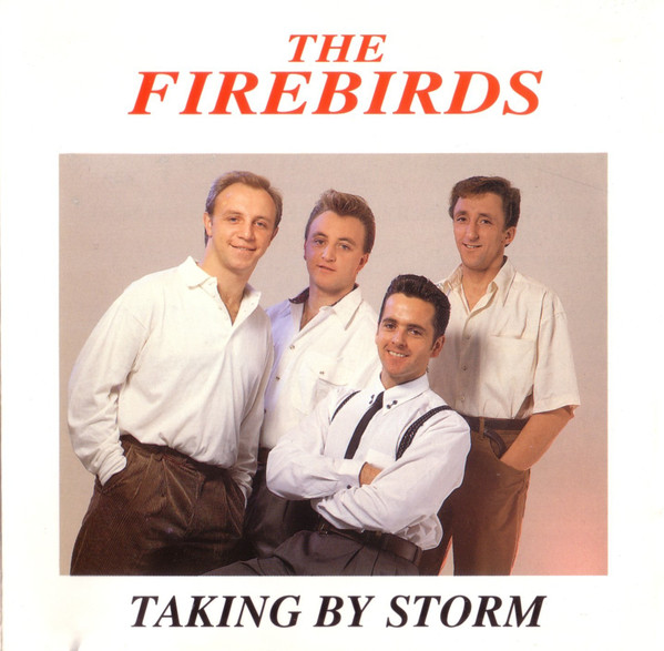The Firebirds - Taking by storm  - Too Hot Too handle - Movin' on R-870510