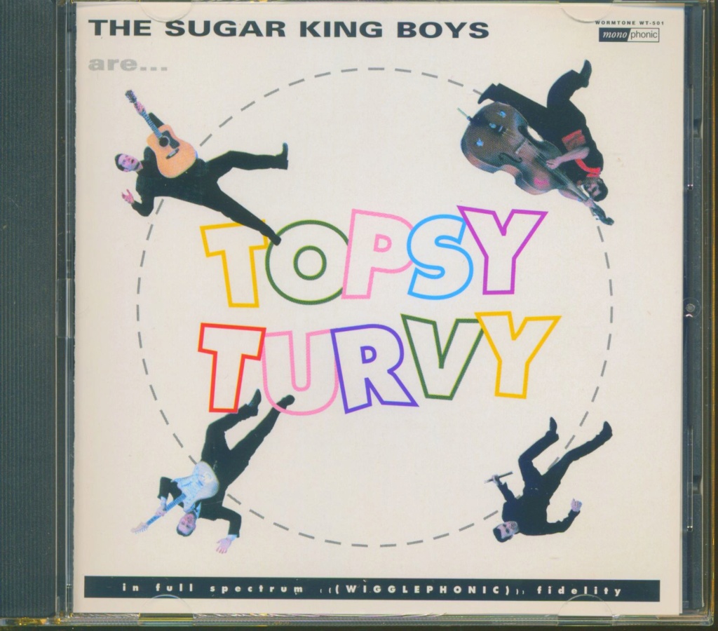 The Sugar King Boys - Topsy Turvy Wt50110