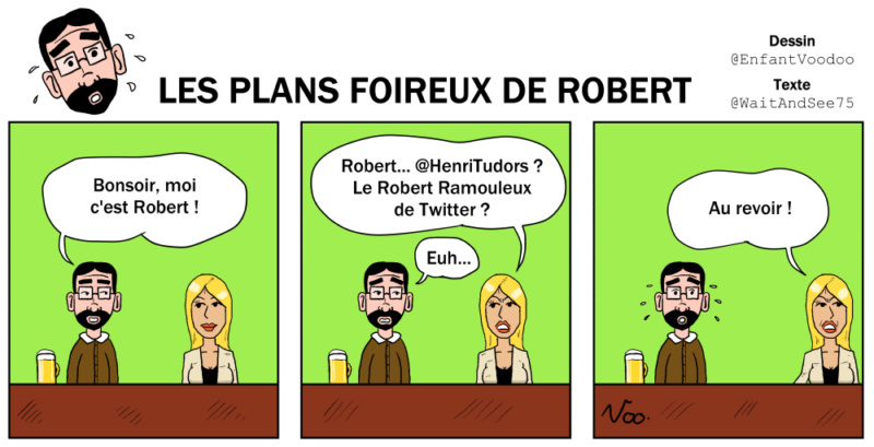 Les plans foireux de Robert - Page 19 Bob9910