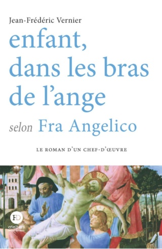 ENFANT, DANS LES BRAS DE L'ANGE, SELON FRA ANGELICO de Jean-Frédéric Vernier 61n2ag10
