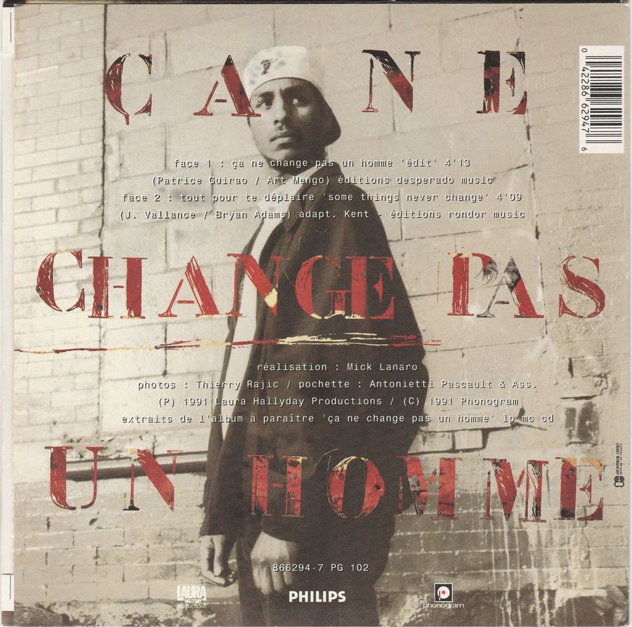 1991  -  CA NE CHANGE PAS UN HOMME ( 3 EDITIONS )( PHILIPS ) 1991_826
