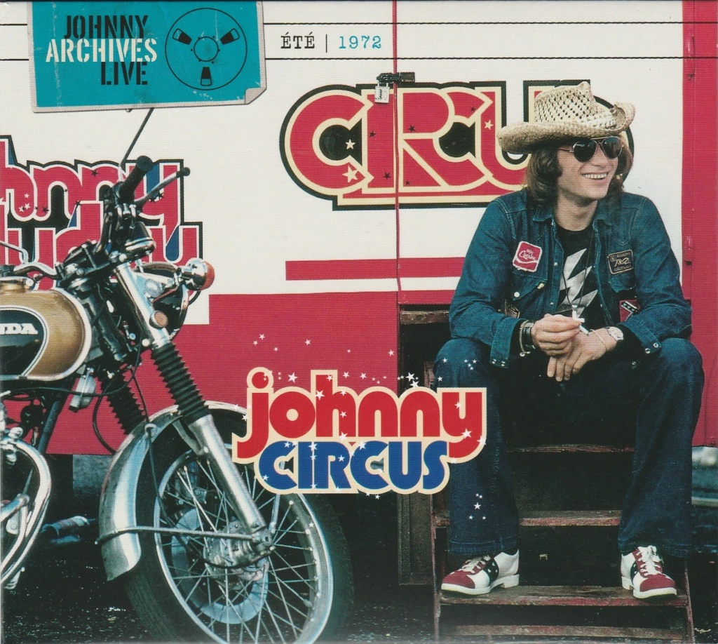 2022 - JOHNNY CIRCUS 1972 ( CD )( NOUVEAUTE 2022 ) 2022_j13