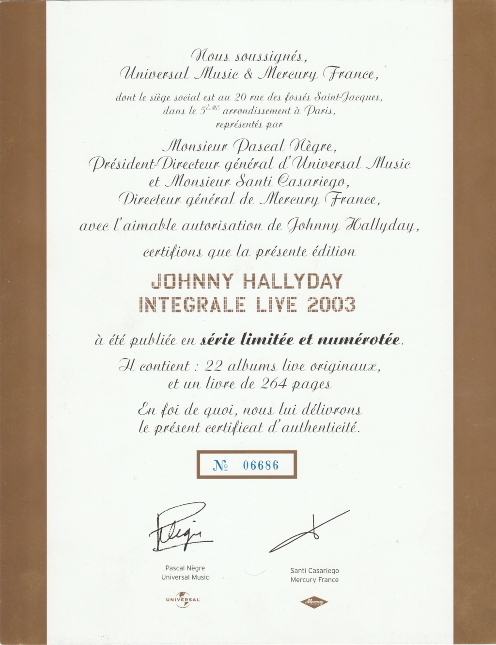 2003  -  COFFRET JOHNNY HALLYDAY 'INTEGRALE LIVE' ( 22 ALBUMS - 43CD ) Certif10