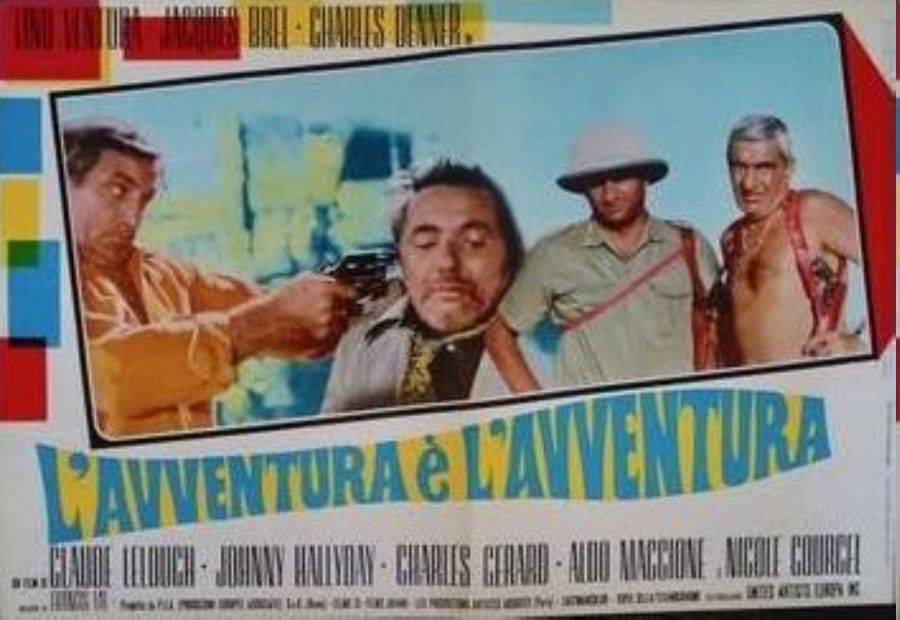LES FILMS DE JOHNNY ' L'AVENTURE C'EST L'AVENTURE' 1972 Produc19